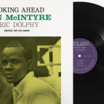 Vinyl reissue of Looking Ahead by Ken McIntyre with Eric Dolphy, featuring a yellow-tinted photo of the musicians and the Original Jazz Classics logo.