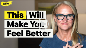 Mel Robbins smiling with one hand on her chest, next to bold text that reads “This Will Make You Feel Better.”