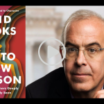 David Brooks | How to Know a Person: The Art of Seeing Others Deeply and Being Deeply Seen